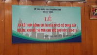 Lễ ký kết hợp đồng Dự án đầu tư có sử dụng đất dự án: Khu đô thị mới khu vực Chợ Góc (CG-01).